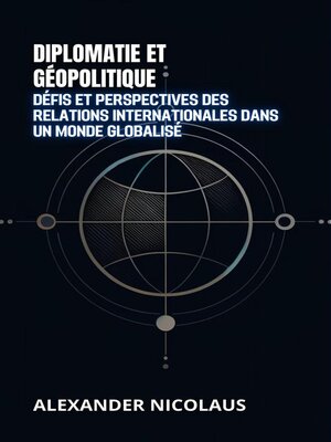 cover image of Diplomatie Et Géopolitique